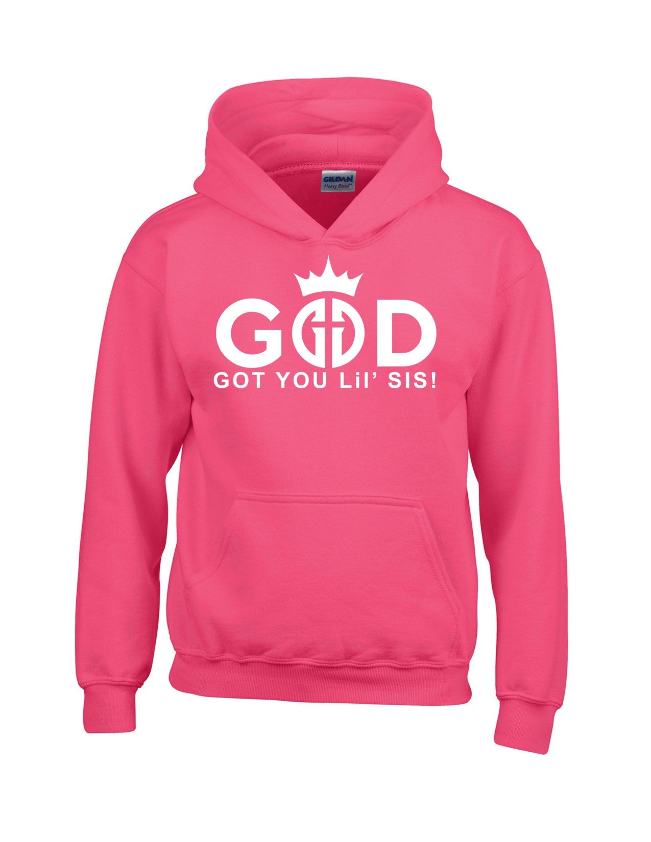 God Got You Lil' Sis! Hoodies